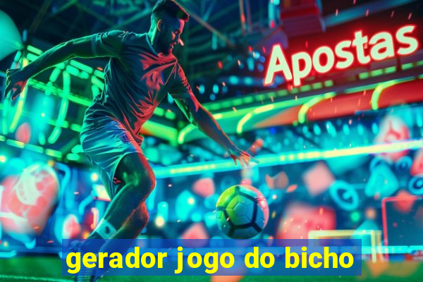 gerador jogo do bicho